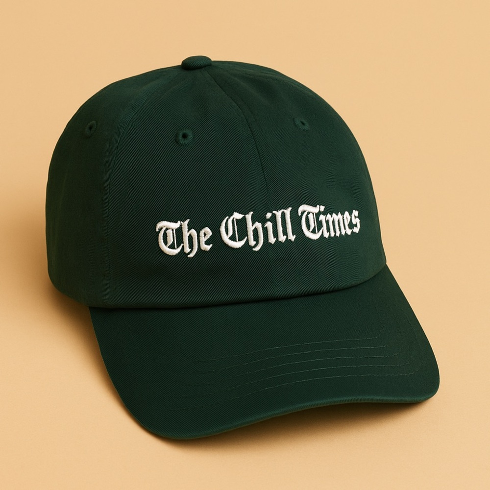 The Chill Times Baseball Cap